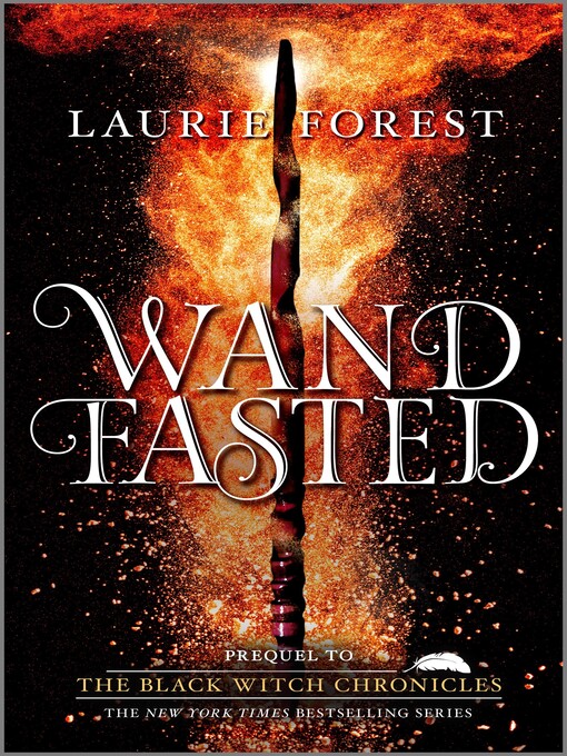Title details for Wandfasted by Laurie Forest - Available
